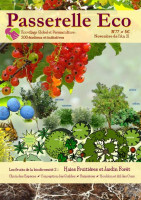 Passerelle Eco n°77 : Les Fruits de la Biodiversité 2) Jardins forêts et haies fruitières