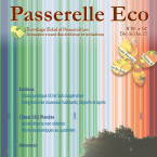 Revue Passerelle Eco n°80 : « Écolieux, statuts juridiques de SCI et SAS Coopérative, arrivées et départs. Climat et action citoyenne »