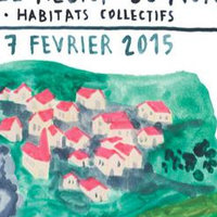 L'Habitat Groupé ? Une nouvelle région du monde... le 7 février à Lyon