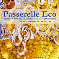 Passerelle Eco n°25 - Printemps de l'An 07