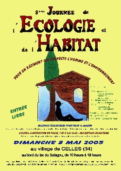 Journées de l'Ecologie et de l'Habitat à Celles le 7 Mai 2006 (au bord du lac du Salagou). : 